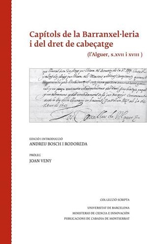 CAPÍTOLS DE LA BARRANXEL·LERIA I DEL DRET DE CABEÇATGE | 9788498836301 | DIVERSOS