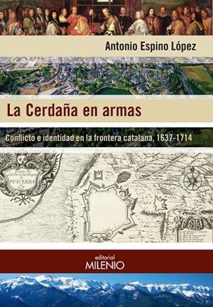 LA CERDAÑA EN ARMAS | 9788497437806 | ESPINO LÓPEZ, ANTONIO