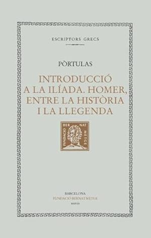 INTRODUCCIÓ A LA ILÍADA | 9788498591224 | PÒRTULAS AMBRÓS, JAUME