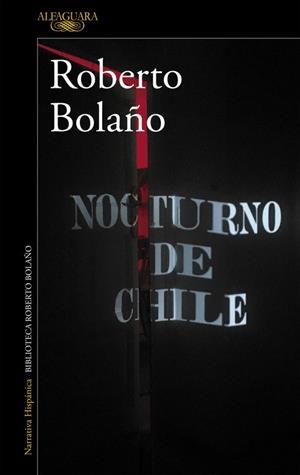 NOCTURNO DE CHILE | 9788420426723 | BOLAÑO, ROBERTO 