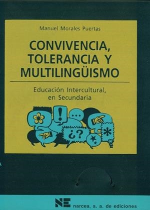 CONVIVENCIA TOLERANCIA Y MULTILI | 9788427713482 | MORALES