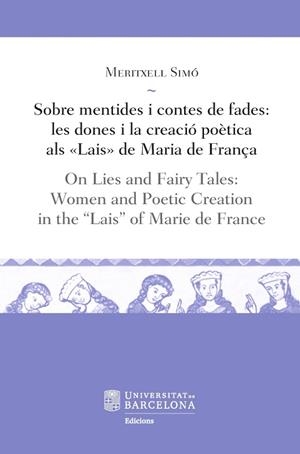 SOBRE MENTIDES I CONTES DE FADES / ON LIES AND FAIRY TALES | 9788491680079 | SIMó TORRES, MERITXELL
