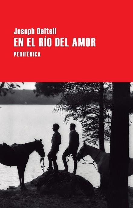 EN EL RíO DEL AMOR | 9788416291564 | DELTEIL, JOSEPH