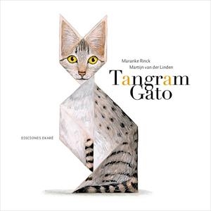 TANGRAM GATO | 9788494669941 | RINCK, MARANKE/VAN DER LINDEN, MARTIJN