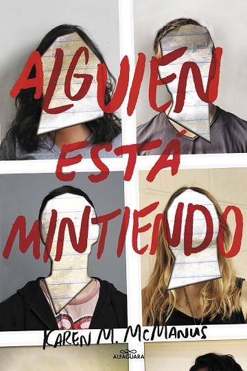 ALGUIEN ESTá MINTIENDO | 9788420486260 | KAREN M. MCMANUS