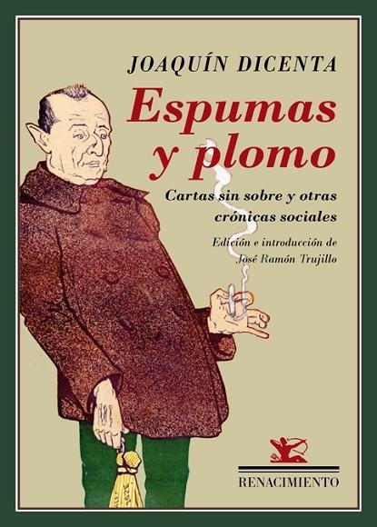 ESPUMAS Y PLOMO | 9788416981946 | DICENTA, JOAQUíN