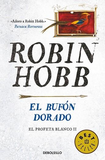 EL BUFóN DORADO (EL PROFETA BLANCO 2) | 9788466341998 | HOBB, ROBIN