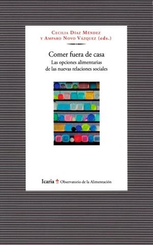 COMER FUERA DE CASA | 9788498887860 | DÍAZ MÉNDEZ, CECILIA/ NOVO VELÁZQUEZ, AMPARO