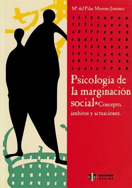 PSICOLOGIA DE LA MARGINACION SOC | 9788495212993 | MORENO