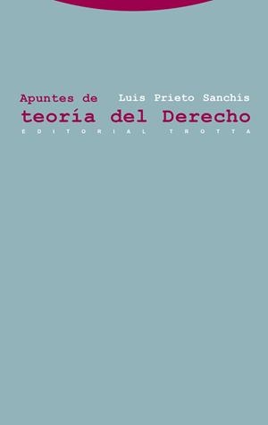 APUNTES DE TEORíA DEL DERECHO | 9788481647761 | PRIETO SANCHíS, LUIS