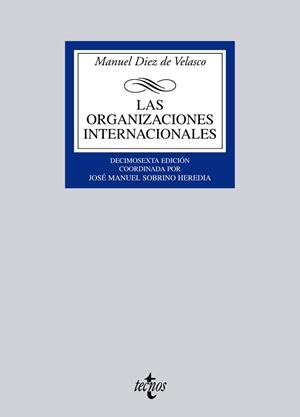 LAS ORGANIZACIONES INTERNACIONALES | 9788430951383 | DIEZ DE VELASCO, MANUEL