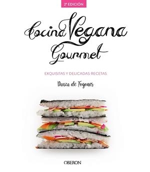 COCINA VEGANA GOURMET | 9788441539655 | ROBLES LóPEZ, IOSUNE/ARAGóN MORA, ALBERTO