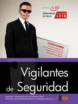MANUAL. VIGILANTES DE SEGURIDAD. ÁREA TéCNICO/SOCIO-PROFESIONAL E INSTRUMENTAL V | 9788468169019 | FORMACIóN Y ESPECIALIZACIóN EN SEGURIDAD (FYES)