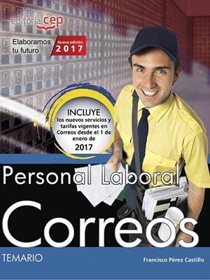 PERSONAL LABORAL. CORREOS. TEMARIO | 9788468175584 | FRANCISCO PéREZ CASTILLO