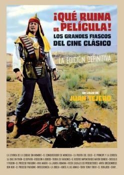 ¡QUé RUINA DE PELíCULA! | 9788494785818 | TEJERO GARCíA-TEJERO, JUAN
