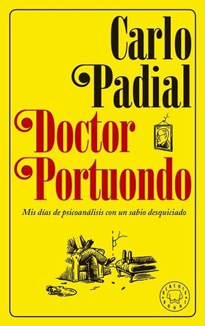 DOCTOR PORTUONDO. NUEVA EDICIóN | 9788417059439 | PADIAL, CARLO