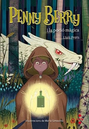 PENNY BERRY I LA POCIO MAGICA | 9788466141741 | PRATS MARTíNEZ, LLUíS