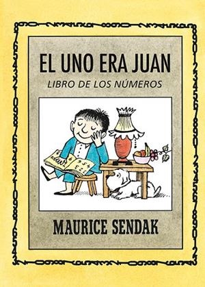 EL UNO ERA JUAN. LIBRO DE LOS NúMEROS | 9788484643005