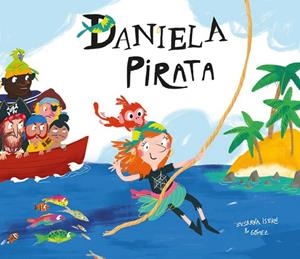 DANIELA PIRATA | 9788417123116 | ISER, SUSANA & GÓMEZ
