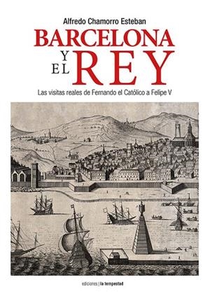BARCELONA Y EL REY | 9788479481414 | CHAMORRO ESTEBAN, ALFREDO