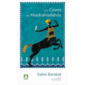 LES COVES DE HAIDRAHODAHóS | 9788494579813 | BARAKAT, SALIM