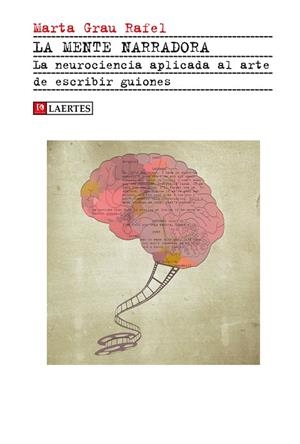 LA MENTE NARRADORA | 9788416783212 | GRAU RAFEL, MARTA