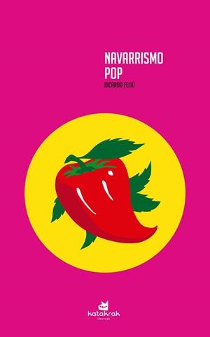 NAVARRISMO POP | 9788416946020 | FELIU MARTÍNEZ, RICARDO