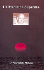 MEDICINA SUPREMA | 9788486797867 | NISARGADATTA MAHARAJ