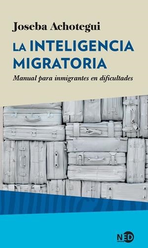 LA INTELIGENCIA MIGRATORIA | 9788416737215 | ACHOTEGUI, JOSEBA