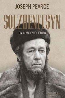 SOLZHENITSYN UN ALMA EN EL EXILIO | 9788490616604 | PEARCE, JOSEPH