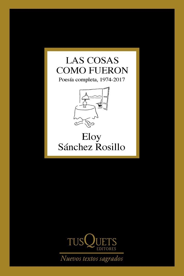 LAS COSAS COMO FUERON | 9788490665022 | SáNCHEZ ROSILLO, ELOY