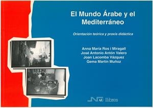 MUNDO ARABE Y EL MEDITERRANEO | 9788476425596 | ROS I MIRAGALL