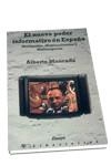NUEVO PODER INFORMATIVO ESPAÑA | 9788479540074 | MONCADA