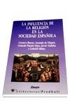 INFLUENCIA RELIGION SOCIEDAD ESP | 9788479541958 | BUENO