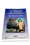 NIEVE EN EL ESPEJO | 9788479542450 | GONZALEZ