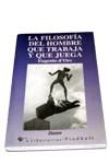 FILOSOFIA DEL HOMBRE QUE TRABAJA | 9788479542580 | D'ORS