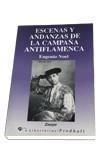 ESCENAS Y ANDANZAZ CAMPAÑA ANTIF | 9788479542573 | NOEL