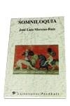 SOMNILOQUIA | 9788479541118 | MORENO