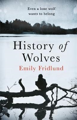 HISTORY OF WOLVES | 9781474602969 | FRIDLUND
