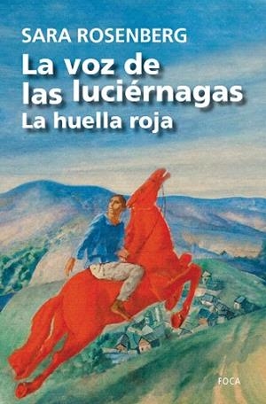 LA VOZ DE LAS LUCIéRNAGAS | 9788416842148 | ROSENBERG, SARA