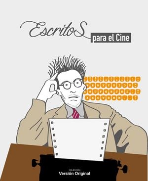 ESCRITOS PARA EL CINE | 9788415606666