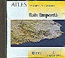 BAIX EMPORDA ATLES COMARCAL CD-R | 9788439345176