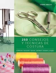 250 CONSEJOS Y TÉCNICAS DE COSTURA | 9789089982032 | KNIGHT, LORNA