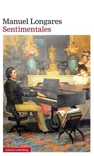 SENTIMENTALES | 9788417088002 | LONGARES, MANUEL