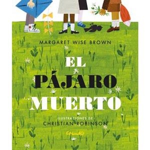 L'OCELL MORT | 9788484705734 | WISE BROWN, MARGARET