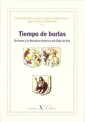 TIEMPO DE BURLAS | 9788479621858 | HUERTA