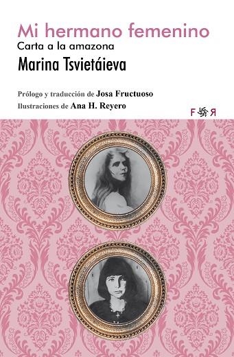 MI HERMANO FEMENINO | 9788494601835 | TSVETAIEVA, MARINA