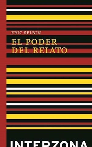 PODER DEL RELATO,EL | 9789871180844 | SELBIN, ERIC