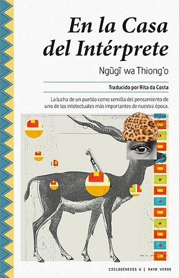 EN LA CASA DEL INTÉRPRETE | 9788416689507 | WA THIONGO, NGUGI
