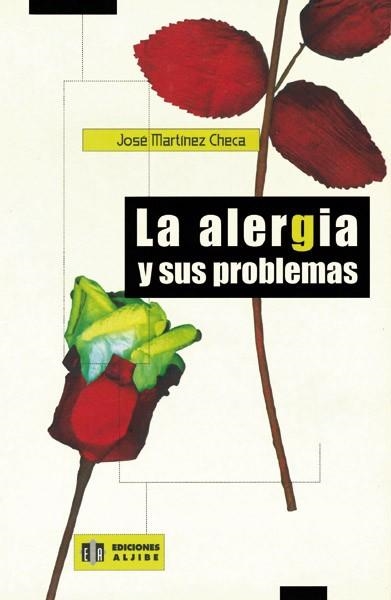 ALERGIA Y SUS PROBLEMAS | 9788497000062 | MARTINEZ